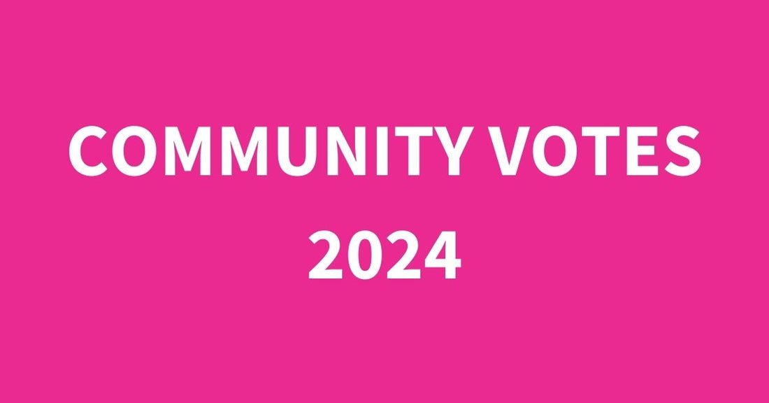 Community Votes 2024 - Votes are Open!